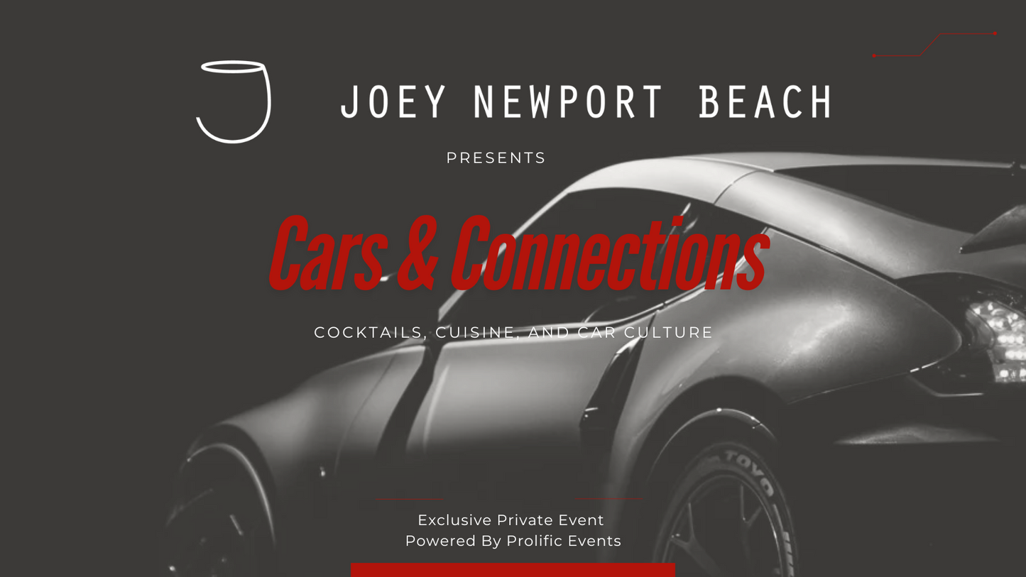 Cars & Connections | JOEY Newport Beach